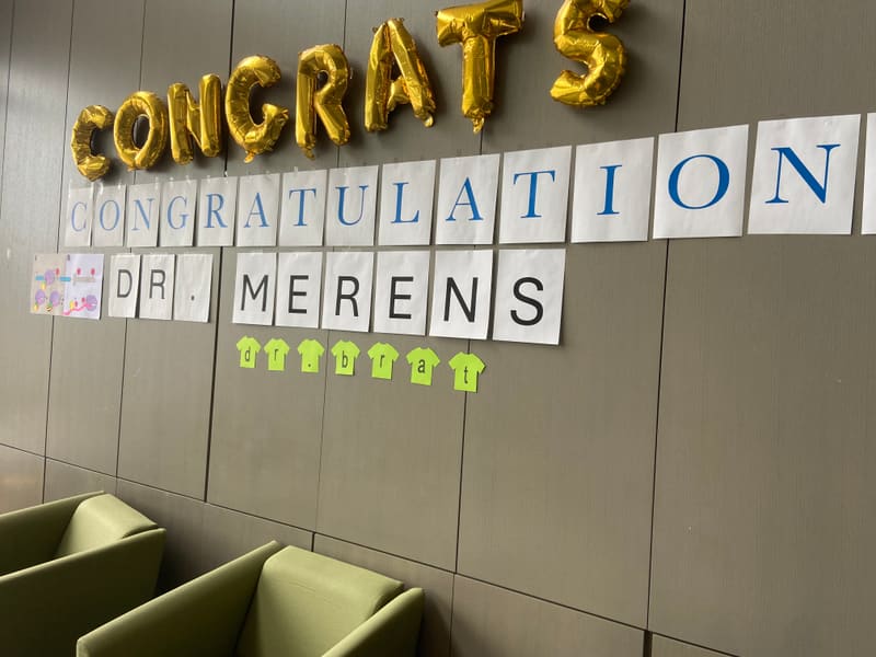 A congratulatory display for Dr. Merens